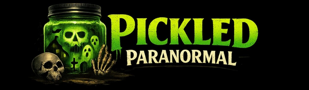 Pickled Paranormal